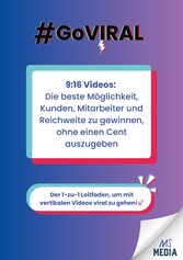 9:16 Videos: Die beste Möglichkeit, Kunden, Mitarbeiter und Reichweite zu gewinnen, ohne einen Cent auszugeben