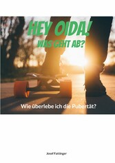 Hey Oida! Was geht ab?