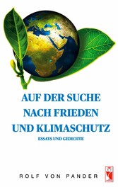 Auf der Suche nach Frieden und Klimaschutz