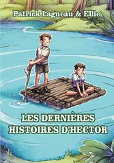 Les dernières histoires d&apos;Hector