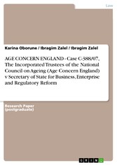 AGE CONCERN ENGLAND - Case C-388/07, The Incorporated Trustees of the National Council on Ageing (Age Concern England) v Secretary of State for Business, Enterprise and Regulatory Reform