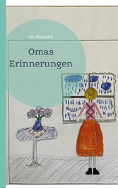 Omas Erinnerungen