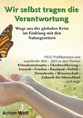 Wir selbst tragen die Verantwortung