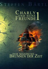 Charly und seine Freunde 1