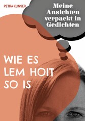 Wie es Lem hoit so is