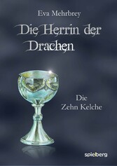 Die Herrin der Drachen