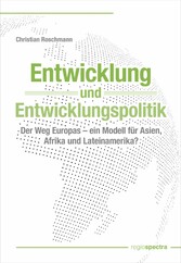 Entwicklung und Entwicklungspolitik