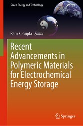 Recent Advancements in Polymeric Materials for Electrochemical Energy Storage