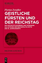 Geistliche Fürsten und der Reichstag