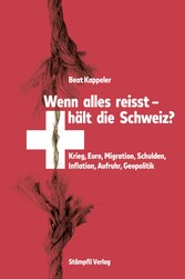 Wenn alles reisst, hält die Schweiz?