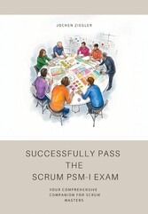 Successfully Pass  the  Scrum PSM-I Exam