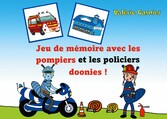 Jeu de mémoire avec les pompiers et les policiers doonies !