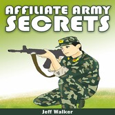 Affiliate Army Secrets