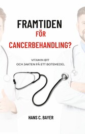 Framtiden för cancerbehandling?