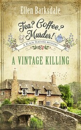 Tea? Coffee? Murder! - A Vintage Killing