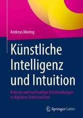 Künstliche Intelligenz und Intuition