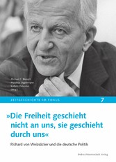 »Die Freiheit geschieht nicht an uns, sie geschieht durch uns«