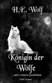 Königin der Wölfe