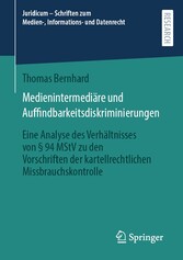 Medienintermediäre und Auffindbarkeitsdiskriminierungen