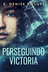 Perseguindo Victoria