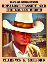 Hopalong Cassidy and the Eagle's Brood