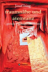 traumnähe und atemtanz