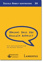 (Keine) Zeit für Soziale Arbeit?