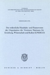 Das ordentliche Haushalts- und Finanzwesen der Organisation der Vereinten Nationen für Erziehung, Wissenschaft und Kultur (UNESCO).