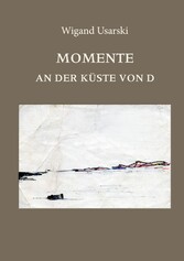 Momente an der Küste von D