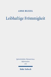 Leibhaftige Frömmigkeit