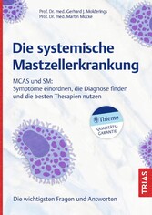 Die systemische Mastzellerkrankung