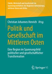 Politik und Gesellschaft im Mittleren Osten