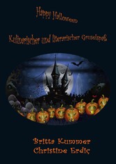 Happy Halloween - Kulinarischer und literarischer Gruselspaß