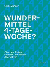 Wundermittel 4-Tage-Woche?