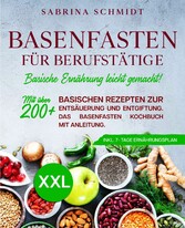 Basenfasten für Berufstätige