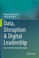 Data, Disruption & Digital Leadership