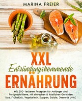 XXL Entzündungshemmende Ernährung