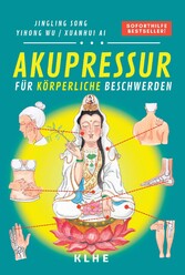 Akupressur (Band 1: Körper)