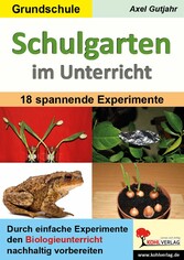 Schulgarten im Unterricht / Grundschule