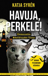 Havuja, perkele!