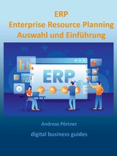 ERP Enterprise Resource Planning Auswahl und Einführung