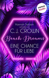 Beach Dreams - Eine Chance für Liebe