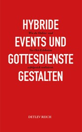 Hybride Events und Gottesdienste gestalten