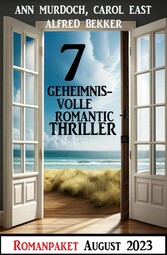 7 Geheimnisvolle Romantic Thriller August 2023