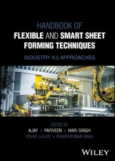 Handbook of Flexible and Smart Sheet Forming Techniques