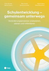 Schulentwicklung - gemeinsam unterwegs (E-Book)