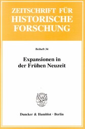 Expansionen in der Frühen Neuzeit.