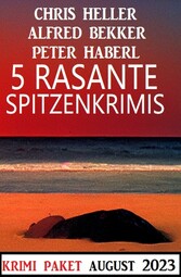 5 Rasante Spitzenkrimis August 2023