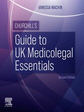 Churchill's Guide to UK Medicolegal Essentials - E-Book