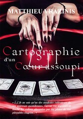 Cartographie d&apos;un coeur assoupi